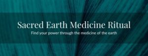 Sacred Earth Medicine Ritual Banner